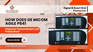 Read more about the article How Does GE MiCOM Agile P841 Improve Transmission Line Protection?