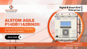 Read more about the article ALSTOM AGILE P14DB11A2B0620: Advanced Numerical Protection for Electrical Feeders