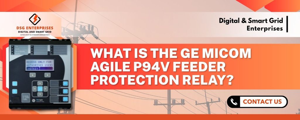 GE P94V Feeder Relay