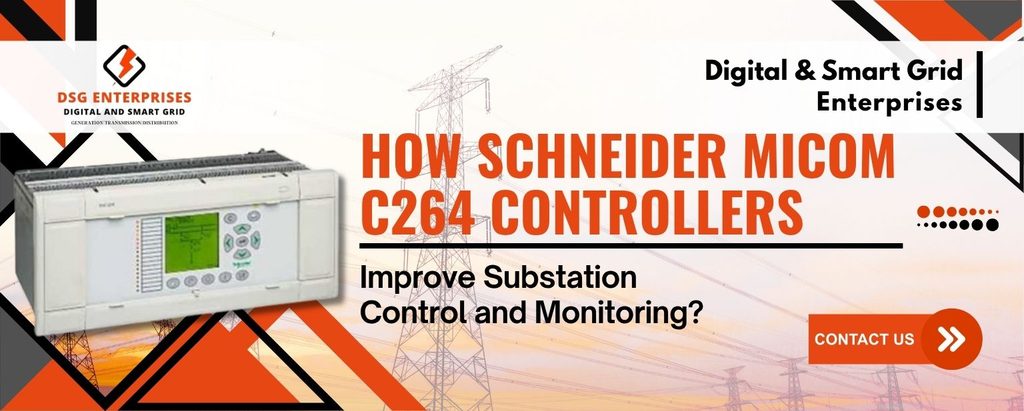 Schneider MiCOM C264 Controllers and RTU’s